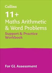 11plus Maths Arithmetic and Word Problems Support and Practice Workbook: For the Gl Assessment 2023 Tests hind ja info | Noortekirjandus | kaup24.ee