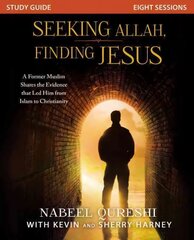 Seeking Allah, Finding Jesus Study Guide: A Former Muslim Shares the Evidence that Led Him from Islam to Christianity цена и информация | Биографии, автобиогафии, мемуары | kaup24.ee