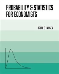 Probability and Statistics for Economists hind ja info | Majandusalased raamatud | kaup24.ee