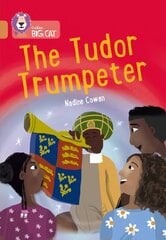 Tudor Trumpeter: Band 12/Copper hind ja info | Lasteraamatud | kaup24.ee