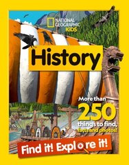 History Find it! Explore it!: More Than 250 Things to Find, Facts and Photos! hind ja info | Noortekirjandus | kaup24.ee