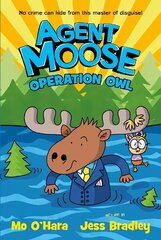 Agent Moose 3: Operation Owl цена и информация | Книги для подростков и молодежи | kaup24.ee