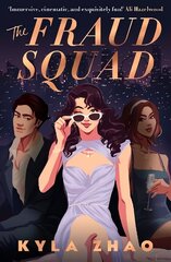 Fraud Squad: The most dazzling and glamorous debut of 2023! цена и информация | Фантастика, фэнтези | kaup24.ee