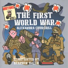 First World War for Children цена и информация | Книги для подростков и молодежи | kaup24.ee