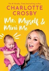 Me, Myself and Mini Me hind ja info | Elulooraamatud, biograafiad, memuaarid | kaup24.ee