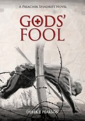 GODS' Fool: Preacher Spindrift Series цена и информация | Фантастика, фэнтези | kaup24.ee