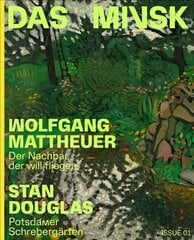Wolfgang Mattheuer / Stan Douglas (Bilingual edition): Der Nachbar, Der Will Fliegen / Potsdamer Schrebergarten Bilingual цена и информация | Книги об искусстве | kaup24.ee