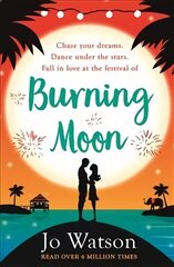 Burning Moon: A romantic read that will have you in fits of giggles цена и информация | Фантастика, фэнтези | kaup24.ee