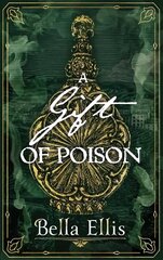 Gift of Poison цена и информация | Фантастика, фэнтези | kaup24.ee