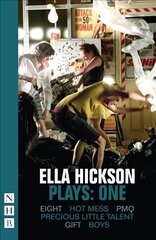 Ella Hickson Plays: One цена и информация | Рассказы, новеллы | kaup24.ee
