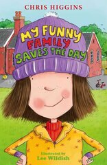 My Funny Family Saves the Day цена и информация | Книги для детей | kaup24.ee