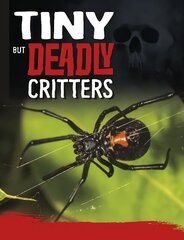 Tiny But Deadly Creatures цена и информация | Книги для подростков и молодежи | kaup24.ee
