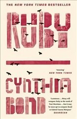 Ruby: Shortlisted for the Baileys Women's Prize for Fiction 2016 цена и информация | Фантастика, фэнтези | kaup24.ee