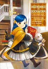 Ascendance of a Bookworm: Part 4 Volume 1 hind ja info | Fantaasia, müstika | kaup24.ee