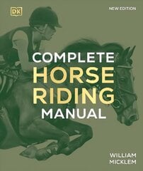 Complete Horse Riding Manual hind ja info | Tervislik eluviis ja toitumine | kaup24.ee