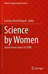 Science by Women: Stories From Careers in STEM 1st ed. 2022 цена и информация | Книги по экономике | kaup24.ee