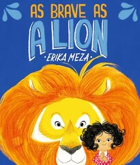 As Brave as a Lion цена и информация | Книги для малышей | kaup24.ee