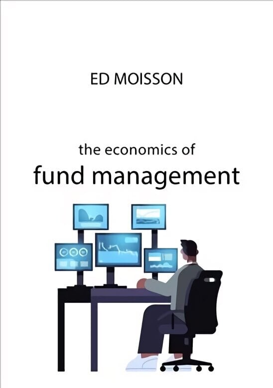 Economics of Fund Management цена и информация | Majandusalased raamatud | kaup24.ee