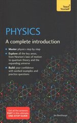 Physics: A complete introduction цена и информация | Книги по экономике | kaup24.ee