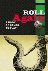 Roll Again: A Book of Games to Play цена и информация | Поэзия | kaup24.ee