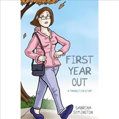 First Year Out: A Transition Story цена и информация | Фантастика, фэнтези | kaup24.ee