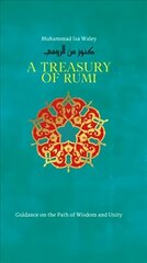 Treasury of Rumi's Wisdom hind ja info | Usukirjandus, religioossed raamatud | kaup24.ee