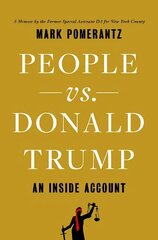 People vs. Donald Trump: An Inside Account hind ja info | Majandusalased raamatud | kaup24.ee