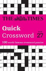 Times Quick Crossword Book 27: 100 General Knowledge Puzzles from the Times 2 hind ja info | Tervislik eluviis ja toitumine | kaup24.ee