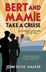 Bert and Mamie Take a Cruise Main цена и информация | Фантастика, фэнтези | kaup24.ee