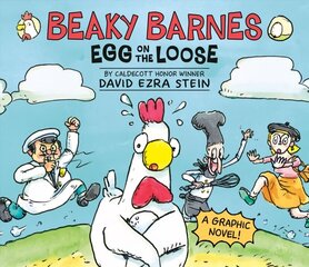 Beaky Barnes: Egg on the Loose: A Graphic Novel hind ja info | Noortekirjandus | kaup24.ee