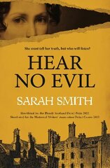 Hear No Evil: Shortlisted for the Bloody Scotland Debut Prize 2022 цена и информация | Фантастика, фэнтези | kaup24.ee