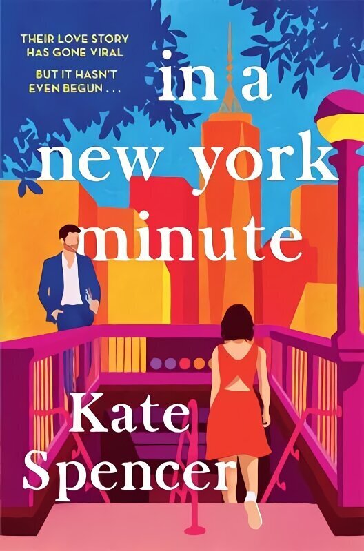 In A New York Minute: The laugh out loud romantic comedy and must read debut цена и информация | Fantaasia, müstika | kaup24.ee