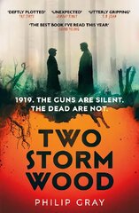 Two Storm Wood: Uncover an unsettling mystery of World War One in the The Times Thriller of the Year hind ja info | Fantaasia, müstika | kaup24.ee