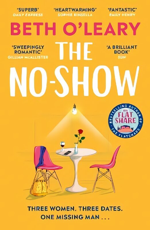 No-Show: The utterly heart-warming new novel from the author of The Flatshare hind ja info | Fantaasia, müstika | kaup24.ee