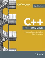 Cplusplus Programming: Program Design Including Data Structures 8th edition hind ja info | Majandusalased raamatud | kaup24.ee