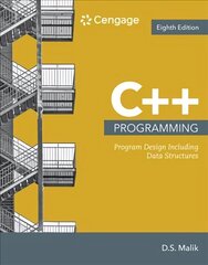 Cplusplus Programming: Program Design Including Data Structures 8th edition цена и информация | Книги по экономике | kaup24.ee