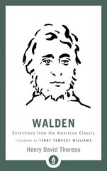 Walden: Selections from the American Classic Abridged edition hind ja info | Fantaasia, müstika | kaup24.ee