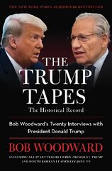 Trump Tapes: Bob Woodward's Twenty Interviews with President Donald Trump Export (Local Printing) цена и информация | Биографии, автобиогафии, мемуары | kaup24.ee