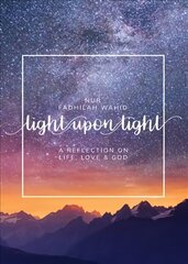 Light Upon Light: A Collection of Letters on Life, Love and God цена и информация | Духовная литература | kaup24.ee