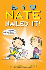 Big Nate: Nailed It!: Volume 28 hind ja info | Noortekirjandus | kaup24.ee