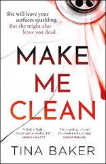 Make Me Clean: from the #1 ebook bestselling author of Call Me Mummy Main hind ja info | Fantaasia, müstika | kaup24.ee