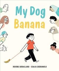 My Dog Banana hind ja info | Väikelaste raamatud | kaup24.ee