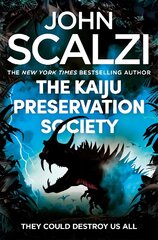 Kaiju Preservation Society hind ja info | Fantaasia, müstika | kaup24.ee