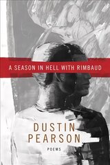 Season in Hell with Rimbaud hind ja info | Luule | kaup24.ee