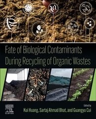 Fate of Biological Contaminants During Recycling of Organic Wastes цена и информация | Книги по экономике | kaup24.ee