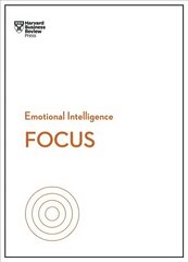 Focus (HBR Emotional Intelligence Series) цена и информация | Самоучители | kaup24.ee