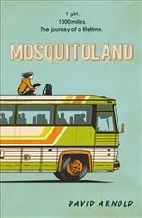 Mosquitoland: 'Sparkling, startling, laugh-out-loud' Wall Street Journal hind ja info | Fantaasia, müstika | kaup24.ee