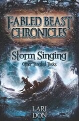 Storm Singing and other Tangled Tasks 2nd Revised edition цена и информация | Книги для подростков и молодежи | kaup24.ee