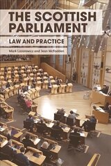 Scottish Parliament: Law and Practice 5th ed. цена и информация | Книги по экономике | kaup24.ee