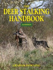 Deer Stalking Handbook 3rd Revised edition цена и информация | Книги о питании и здоровом образе жизни | kaup24.ee